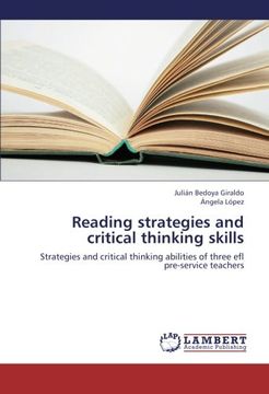 portada Reading strategies and critical thinking skills: Strategies and critical thinking abilities of three efl pre-service teachers
