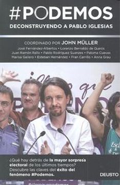 portada #Podemos. Deconstruyendo A Pablo Iglesias (Sin colección)