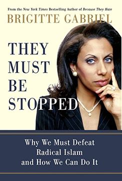 portada They Must be Stopped: Why we Must Defeat Radical Islam and how we can do it (in English)