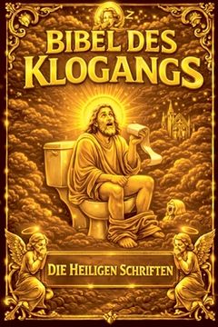portada Die Bibel des Klogangs (en Alemán)
