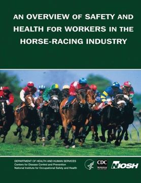 portada An Overview of Safety and Health for Workers in the Horse-Racing Industry