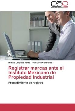 portada Registrar marcas ante el Instituto Mexicano de Propiedad Industrial