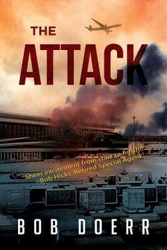 portada The Attack: (A Clint Smith Thriller Book 1) (en Inglés)