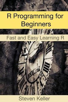 portada R Programming for Beginners: Fast and Easy Learning R (en Inglés)