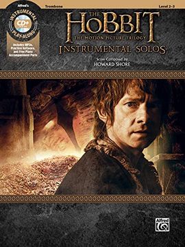 portada The Hobbit -- The Motion Picture Trilogy Instrumental Solos: Trombone, Book & CD (en Inglés)