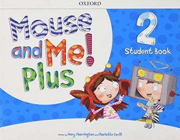 portada Mouse and me! Plus: Level 2: Student Book Pack (en Inglés)