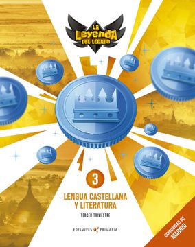 portada Lengua 3º Educacion Primaria Trimestres  Madrid La Leyenda Del Legado Ed. 2018