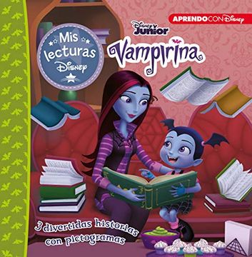 portada Vampirina. Tres Historias Fantabulosas (Mis Lecturas Disney): Las Chicas Lúgubrez | Hogar Vampi-Hogar | ya Llega Halloween