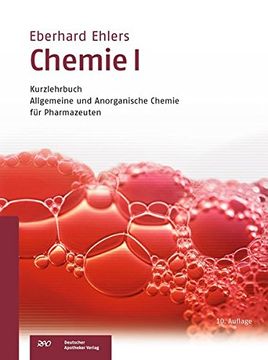 portada Chemie i - Kurzlehrbuch: Allgemeine und Anorganische Chemie für Pharmazeuten (Wissen und Praxis) (in German)