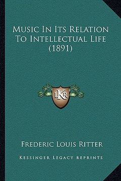 portada music in its relation to intellectual life (1891) (in English)