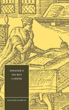 portada Spenser's Secret Career Hardback (Cambridge Studies in Renaissance Literature and Culture) (en Inglés)
