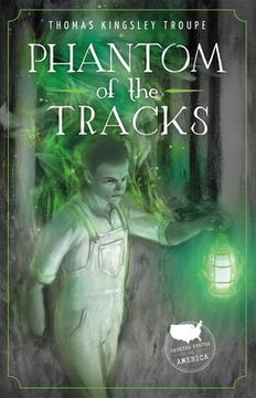 portada Phantom of the Tracks: A New Jersey Story