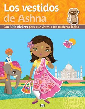 portada Los Vestidos de Ashna  (Crea tus Muñecas Indias)