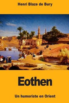 portada Eothen: Un humoriste en Orient (en Francés)
