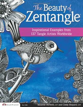 portada Beauty of Zentangle (R), The: Inspirational Examples from 137 Tangle Artists Worldwide (in English)