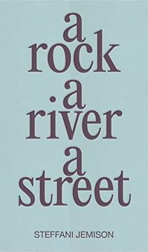 portada A Rock, a River, a Street (en Inglés)