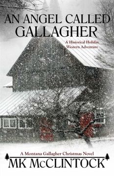 portada An Angel Called Gallagher: Volume 4 (Montana Gallaghers) (en Inglés)