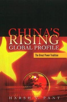portada China's Rising Global Profile: The Great Power Tradition (en Inglés)