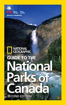 portada National Geographic Guide to the National Parks of Canada, 2nd Edition (in English)