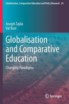 portada Globalisation and Comparative Education: Changing Paradigms (en Inglés)