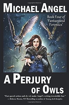 portada A Perjury of Owls: Book Four of 'fantasy & Forensics' (Volume 4) (in English)