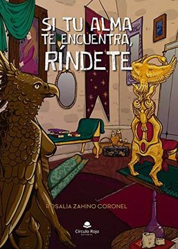 portada Si tu Alma te Encuentra, Ríndete (in Spanish)