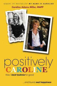 portada Positively Caroline (en Inglés)