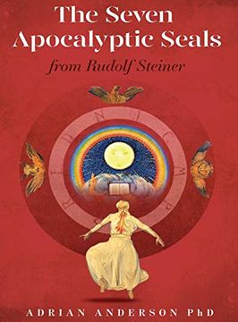 portada The Seven Apocalyptic Seals: From Rudolf Steiner (en Inglés)