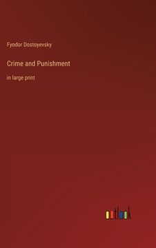 portada Crime and Punishment: in large print (en Inglés)