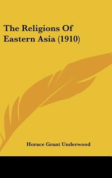portada the religions of eastern asia (1910) (in English)