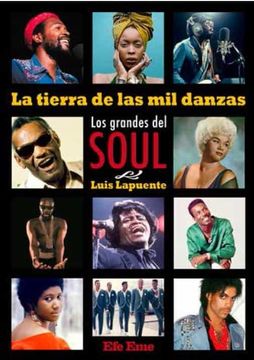 portada La Tierra de la mil Danzas: Los Grandes del Soul (in Spanish)