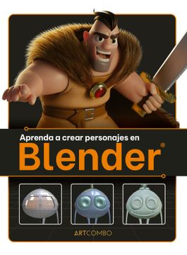 portada Aprenda a Crear Personajes en Blender (in Spanish)