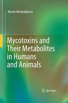 portada Mycotoxins and Their Metabolites in Humans and Animals (en Inglés)