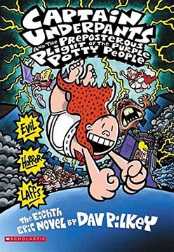 portada Captain Underpants and the Preposterous Plight of the Purple Potty People