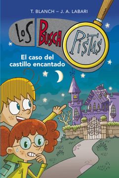 portada El Caso del Castillo Encantado (Serie los Buscapistas 1) (in Spanish)