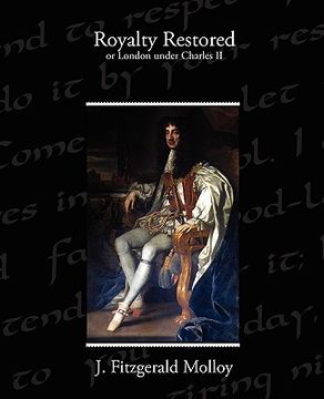 portada royalty restored or london under charles ii (en Inglés)