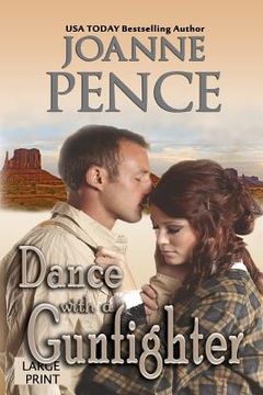 portada Dance with a Gunfighter [Large Print] (en Inglés)