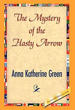 portada The Mystery of the Hasty Arrow 