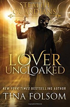 portada Lover Uncloaked (Stealth Guardians #1)