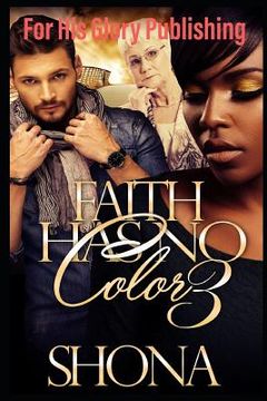 portada Faith Has No Color 3 (en Inglés)