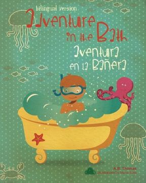 portada Adventure in the bath / Aventura en la bañera: (dual language Spanish English version) (Spanish Edition)