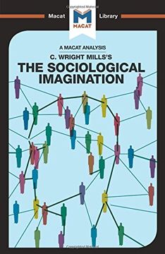 portada The Sociological Imagination (The Macat Library)