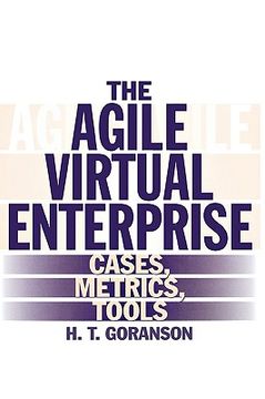 portada the agile virtual enterprise: cases, metrics, tools (in English)