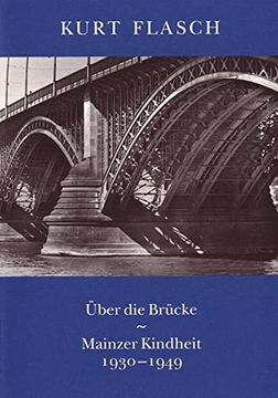 portada Über die Brücke: Mainzer Kindheit 1930-1949 (in German)