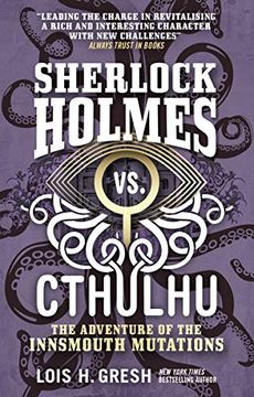 portada Sherlock Holmes vs. Cthulhu: The Adventure of the Innsmouth Mutations (in English)