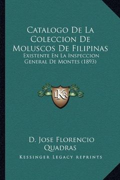 portada Catalogo de la Coleccion de Moluscos de Filipinas: Existente en la Inspeccion General de Montes (1893)