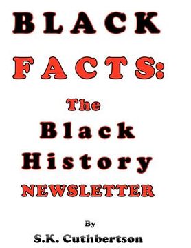 portada black facts: the black history newsletter (en Inglés)