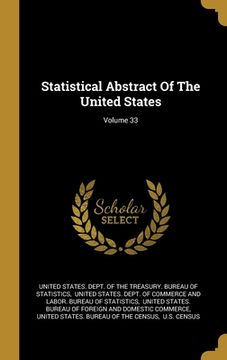 portada Statistical Abstract Of The United States; Volume 33 (en Inglés)