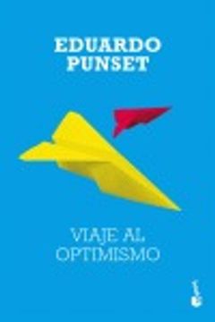 portada viaje al optimismo (in Spanish)