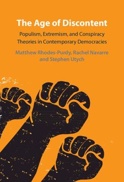 portada The age of Discontent: Populism, Extremism, and Conspiracy Theories in Contemporary Democracies (en Inglés)